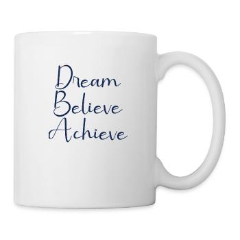 Dream Believe Achieve - Mug - white - Right
