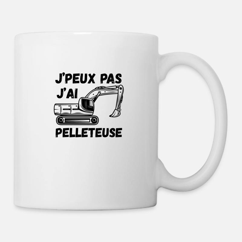 j'peux pas j'ai pelleteuse - Mug blanc - blanc