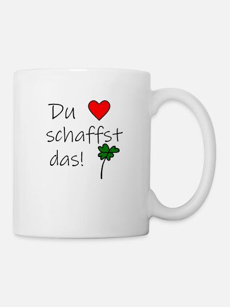 Du schaffst das - Tasse - Weiß
