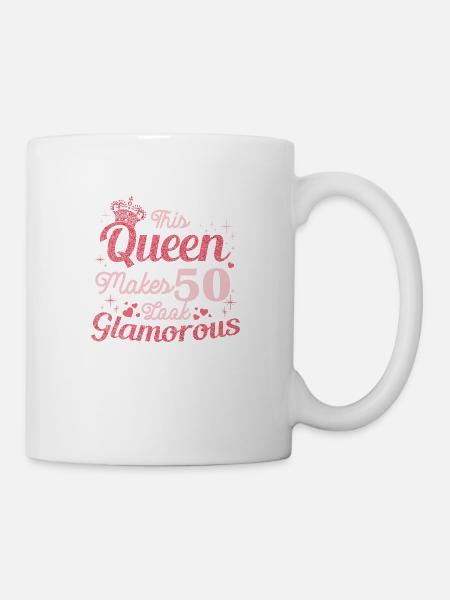 Geburtstag Königin wird 50 50. Geburtstag Frauen - Tasse - Weiß