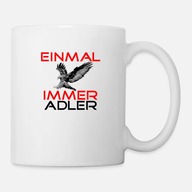 Einmal Adler - Immer Adler - Tasse - Weiß