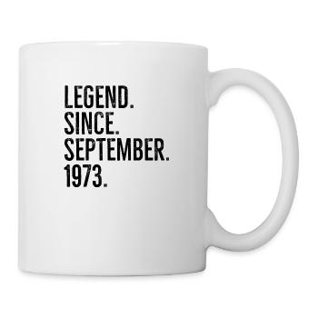 Legende seit September 1973 - Tasse - Weiß - Rechts