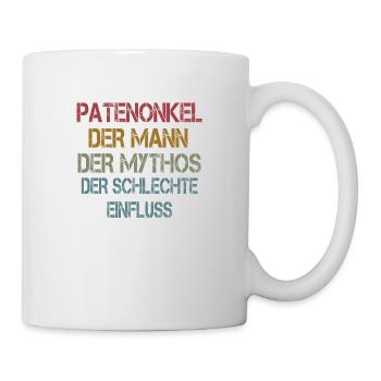 Patenonkel - der Mythos - der schlechte Einfluss - Tasse - Weiß - Rechts