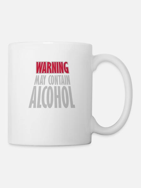 Warning May Contain Alcohol - Tasse - Weiß