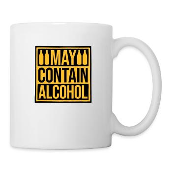 Hinweis May Contain Alcohol - Tasse - Weiß - Rechts