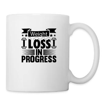 weight loss in progress - Tasse - Weiß - Rechts