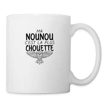 Ma nounou c'est la plus chouette - Mug blanc - blanc - Droite
