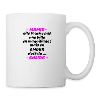 mamie , c'est du solide !! - Mug blanc - blanc - Droite