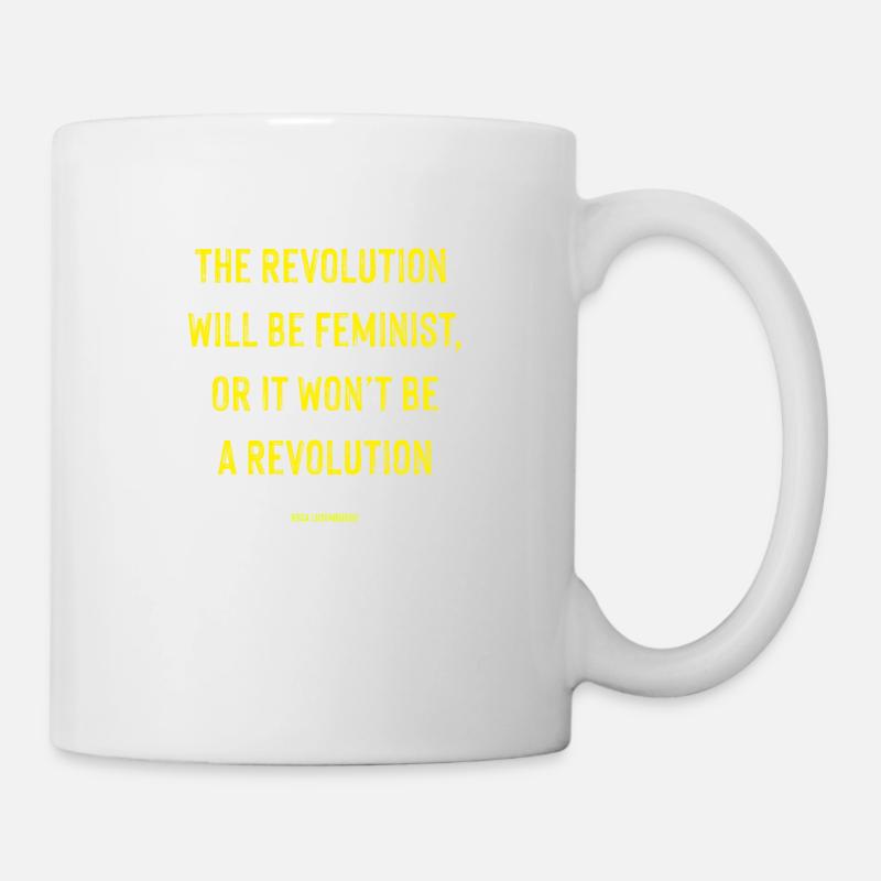 The Revolution will be Feminist - Rosa Luxemburgo - Mug - white