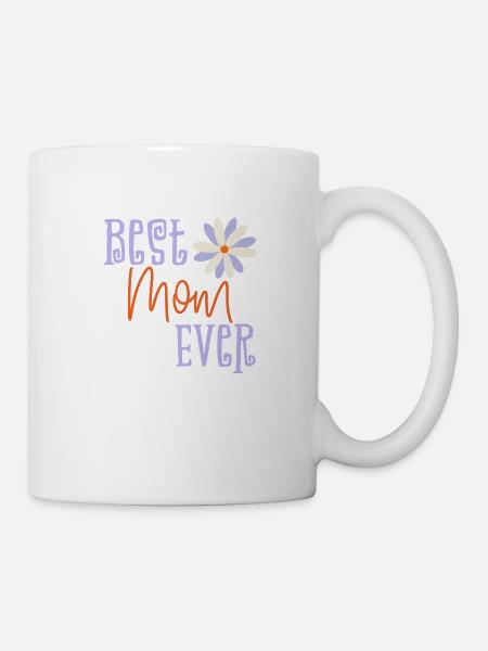 Best mom ever - Tasse - Weiß