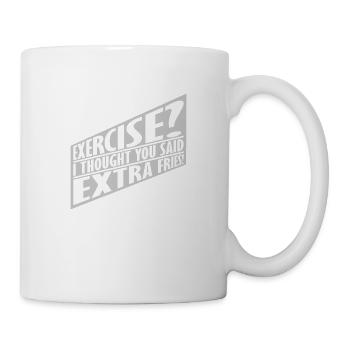 Exercise Extra Fries Quote - Mug - white - Right