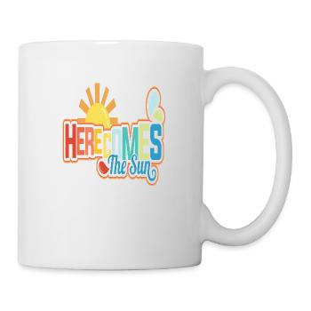 Here comes the Sun - Tasse - Weiß - Rechts