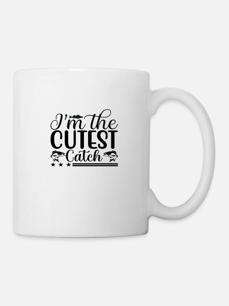 I´m the cutest Catch - Tasse - Weiß