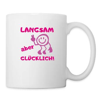 muddy run langsam glücklich Lauf Team Motto Shirt - Tasse - Weiß - Rechts
