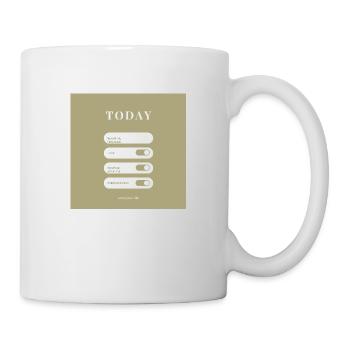 Today is your day - Tasse - Weiß - Rechts