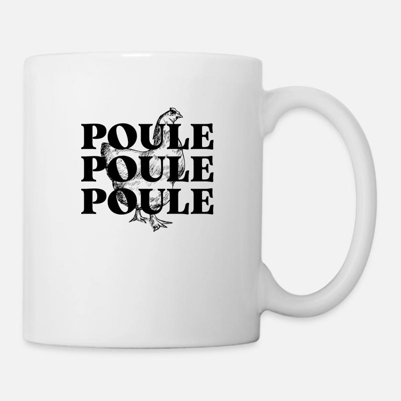 POULE POULE POULE - Mug blanc - blanc