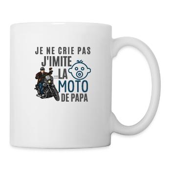 je ne crie pas j imite la moto de papa - Mug blanc - blanc - Droite