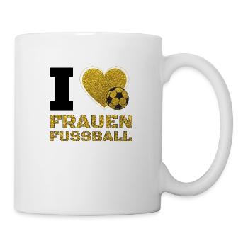 I love frauenfussball Frauen Fußball Fussball - Tasse - Weiß - Rechts