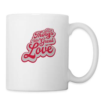 Quote do small things - Mug - white - Right