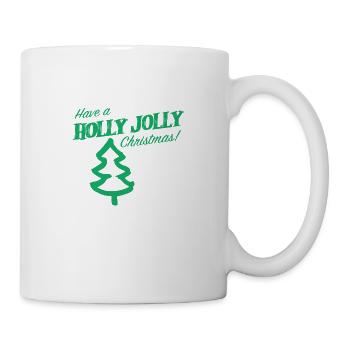 Have a Holly jolly christmas - Tasse - Weiß - Rechts