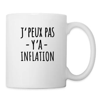 Je peux pas y'a inflation - Mug blanc - blanc - Droite