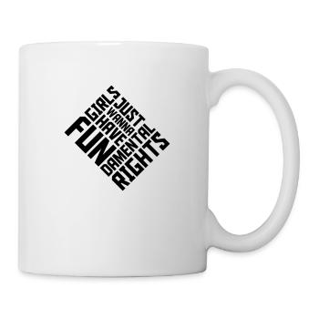 wanna have fundamental rights - Mug - white - Right