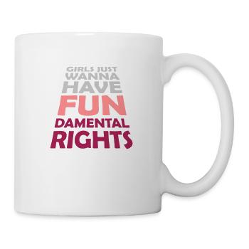 wanna have fundamental rights - Mug - white - Right
