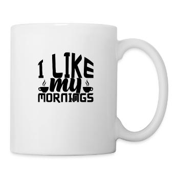 I like my Mornings - Mug - white - Right
