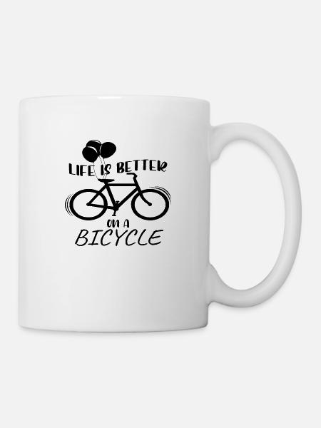 Life is better on a Bicycle - Tasse - Weiß
