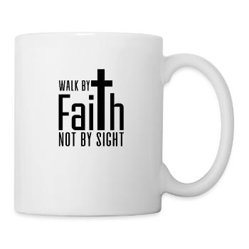 Walk By Faith Not By Sight - Mug - white - Right