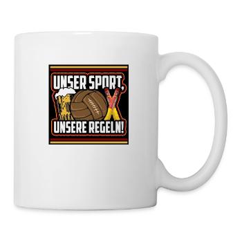 Unsere Sport, Unsere Regeln! - Tasse - Weiß - Rechts