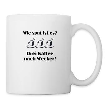 Wie spät ist es? Drei Kaffee nach Wecker - Tasse - Weiß - Rechts