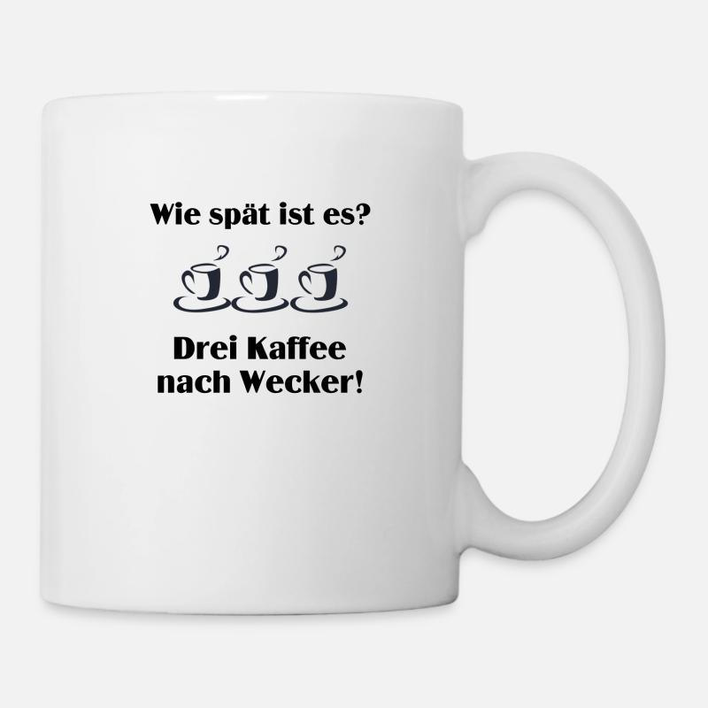 Wie spät ist es? Drei Kaffee nach Wecker - Tasse - Weiß