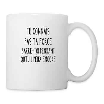 tu connais pas ta force - Mug blanc - blanc - Droite