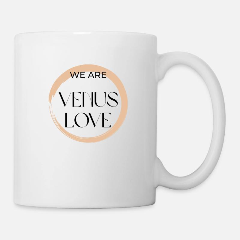 We Are Venus Love - Mug - white