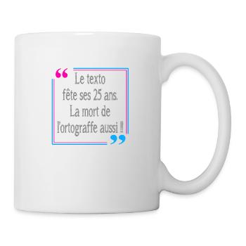 Mort de l'orthographe - Mug blanc - blanc - Droite