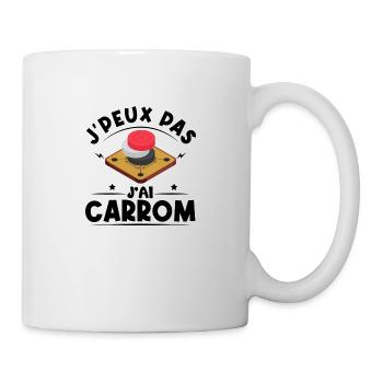 je peux pas j'ai carrom Idées cadeaux carrom - Mug blanc - blanc - Droite