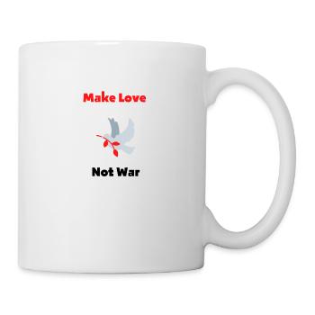 Make Love Not War - Tasse - Weiß - Rechts
