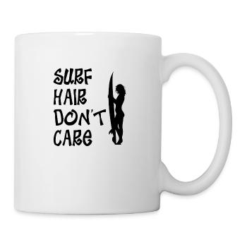 SURF HAIR, DON'T CARE - SURF, SURFING AND SURFERS - Mug - white - Right
