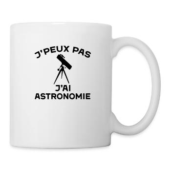 J'peux pas j'ai astronomie cadeau astronomie homme - Mug blanc - blanc - Droite