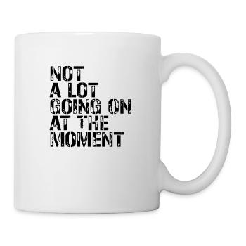 Not much going on - Mug - white - Right