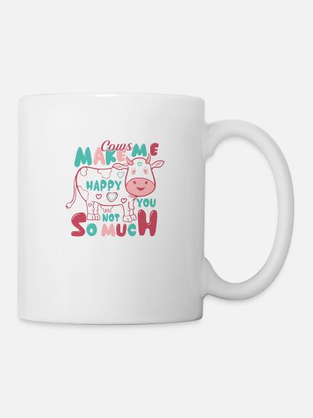 Cows Make Me Happy You Not so Much - Mug - white