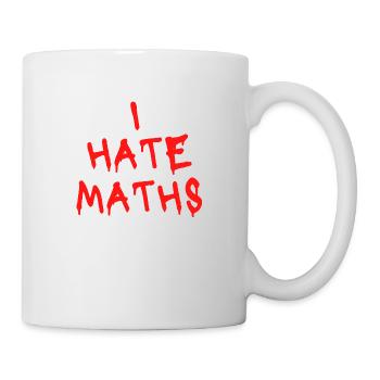 I HATE MATHS - Mug blanc - blanc - Droite