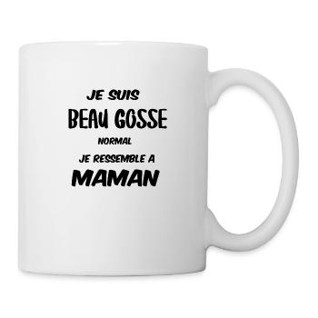 Je suis beau gosse normal je ressemble a maman - Mug blanc - blanc - Droite