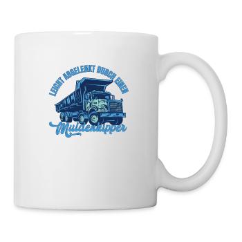 Leicht abgelenkt durch einen Muldenkipper - Tasse - Weiß - Rechts