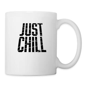Just Chill Text Logo - Tasse - Weiß - Rechts