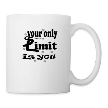 Your only limit is you - Mug - white - Right