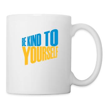 be kind to yourself - Mug - white - Right