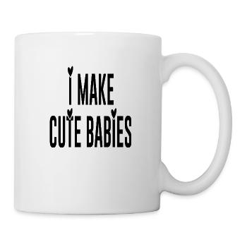 I make cute babies - Mug - white - Right