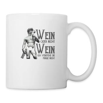 Wein Oder Nicht Wein? Lustig Weintrinker Spruch - Tasse - Weiß - Rechts